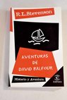 Aventuras de David Balfour / Robert Louis Stevenson