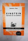 Einstein história de un espíritu / Desiderio Papp