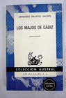 Los majos de Cádiz / Armando Palacio Valdés