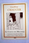 El cuento del molinero / Geoffrey Chaucer