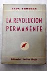 La revolución permanente / Leon Trotsky