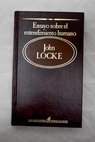 Ensayo sobre el entendimiento humano / John Locke