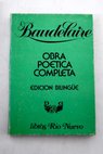Obra completa en poesía / Charles Baudelaire