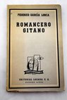 Romancero gitano 1924 1927 / Federico Garca Lorca
