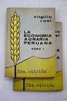 La economía agraria peruana / Virgilio Roel Pineda