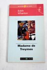 Madame de Treymes / Edith Wharton