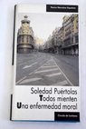 Todos mienten / Soledad Puértolas