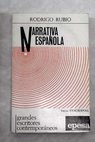 Narrativa española 1940 1970 / Rodrigo Rubio