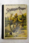 Robinson Crusoé / Daniel Defoe