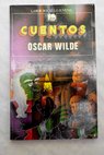 Cuentos / Oscar Wilde