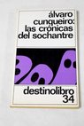 Las crónicas del sochantre / Álvaro Cunqueiro