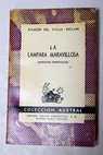 La lámpara maravillosa ejercicios espirituales / Ramón del Valle Inclán