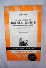 La vida heroica de Mara Curie descubridora del radio contada por su hija / Eve Curie