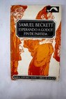 Esperando a Godot / Samuel Beckett