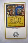 Sancho Saldaña o el castellano de Cuéllar tomo II / José de Espronceda