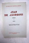 Obras tomo I / Juan de Juregui