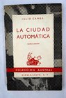 La ciudad automtica / Julio Camba