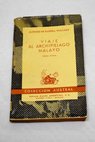 Viaje al archipiélago malayo / Alfred Russel Wallace