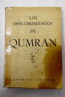 Los descubrimientos de Qumran / Antonio González Lamadrid