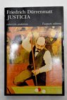 Justicia / Friedrich Durrenmatt