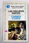 Las oscuras races / Carmen Conde