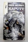 Kaput / Curzio Malaparte