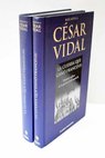 La guerra que ganó Franco historia militar de la Guerra Civil española / César Vidal