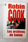 Los archivos de Salem / Robin Cook