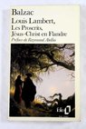 Louis Lambert Les proscrits Jess Christ en Flandre / Honor de Balzac