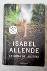La suma de los días / Isabel Allende