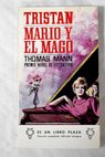 Tristan Mario y el mago / Thomas Mann