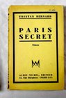 Paris secret / Tristan Bernard