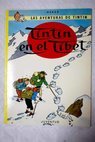 Tintín en el Tibet / Hergé