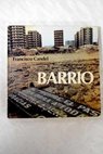 Barrio / Francisco Candel