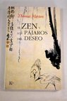 El zen y los pjaros del deseo / Thomas Merton