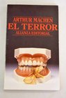 El terror / Arthur Machen
