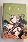 El Cid / José Luis Corral Lafuente