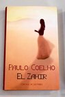 El Zahir / Paulo Coelho