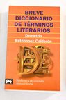 Breve diccionario de términos literarios / Demetrio Estébanez Calderón