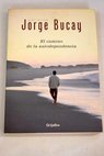 El camino de la autodependencia / Jorge Bucay