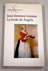 La boda de Ángela / José Jiménez Lozano