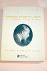Antonio Botín Polanco un narrador de entreguerras / Milagros Rodríguez Cáceres