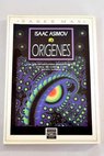 Orgenes / Isaac Asimov