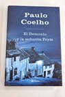 El demonio y la señorita Prym / Paulo Coelho