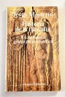 Historia de la filosofía tomo 3 La filosofía griega prearistotélica / Jesús Mosterín