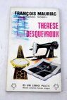 Therese Desqueyroux / Francois Mauriac