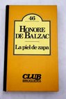 La piel de zapa / Honoré de Balzac