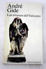 Los sótanos del Vaticano farsa / André Gide