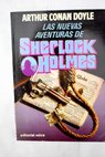 Las nuevas aventuras de Sherlock Holmes / Arthur Conan Doyle