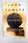 Wormholes / John Fowles